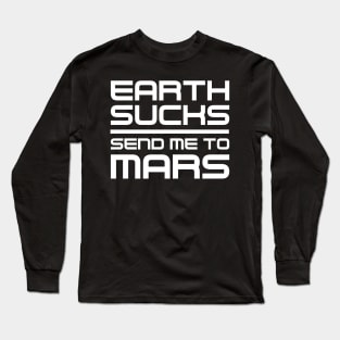 Space Travel Mission To The Planet Mars Long Sleeve T-Shirt